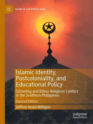 cover image of Islamic Identity, Postcoloniality, and Educational Policy